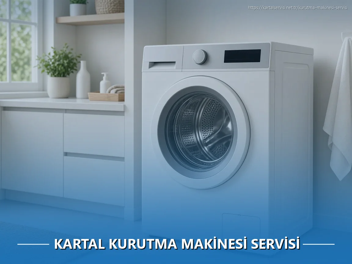Kartal Kurutma Makinesi Servisi