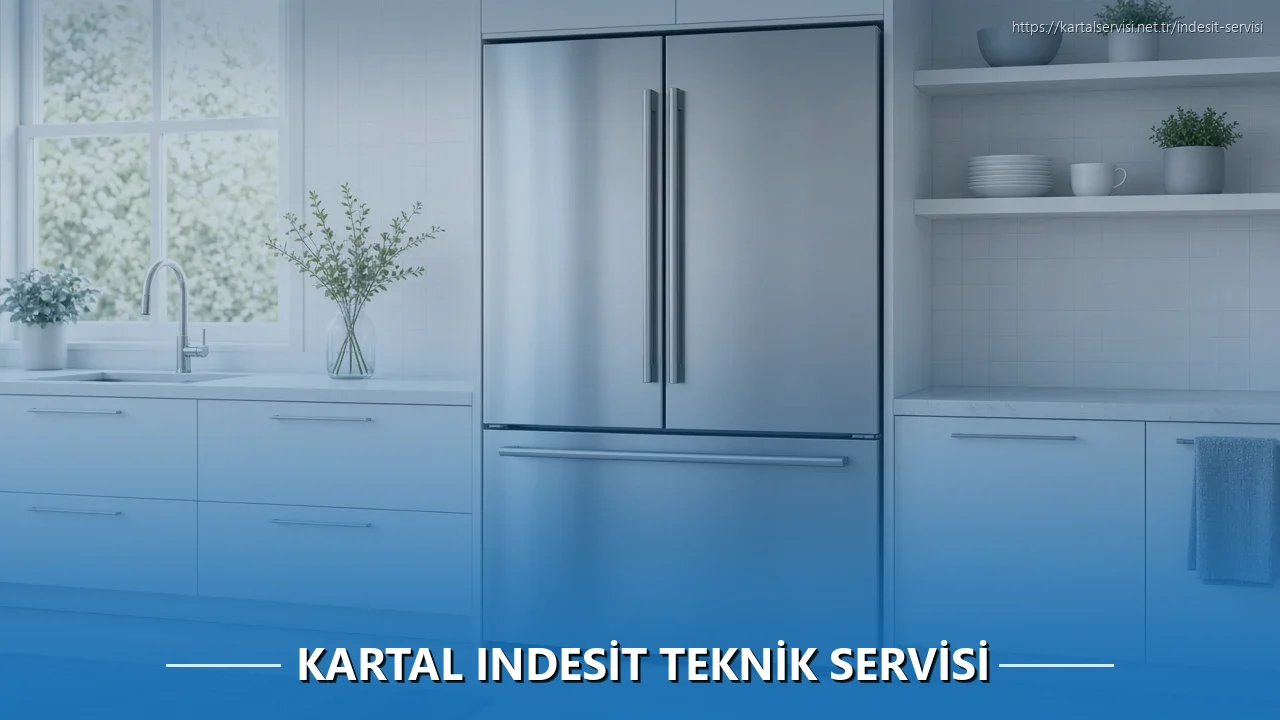Kartal Indesit Teknik Servisi